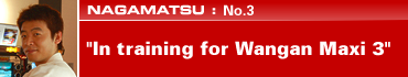 Nagamatsu: No.3 "In training for Wangan Maxi 3"