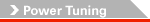 Power Tuning