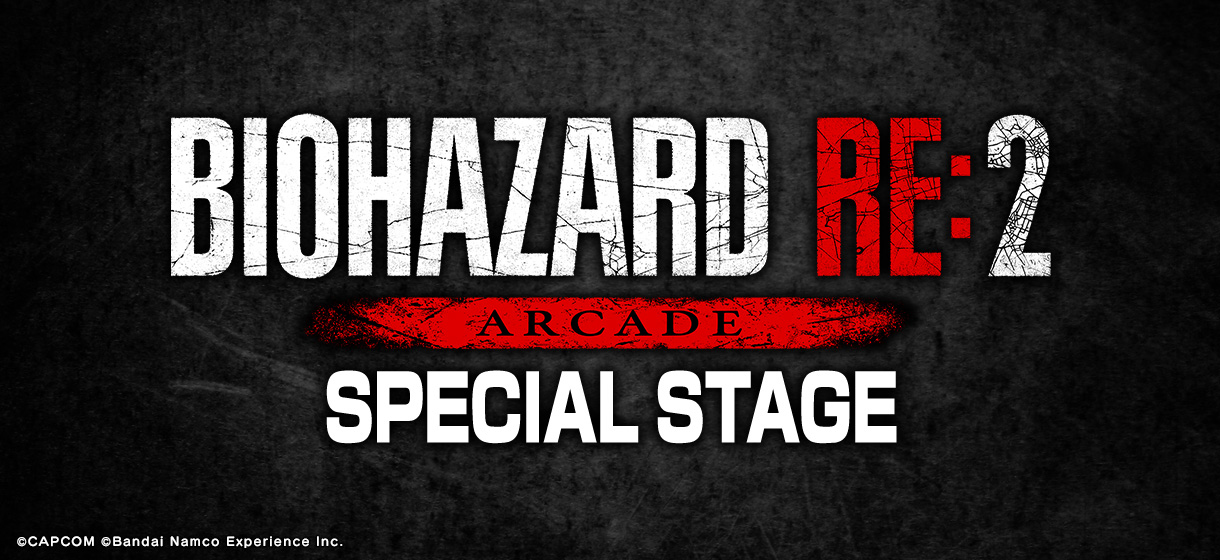 BIOHAZARD RE:2 ARCADE