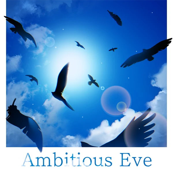 Ambitious Eve