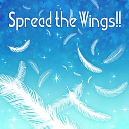 Spread the Wings!!