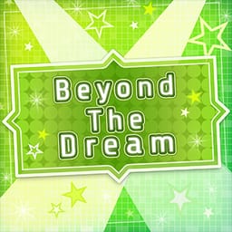 Beyond The Dream