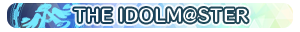 THE IDOLM@STER