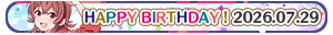 Happy Birthday! 2026 07.29
