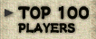 TOP 100 PLAYERS
