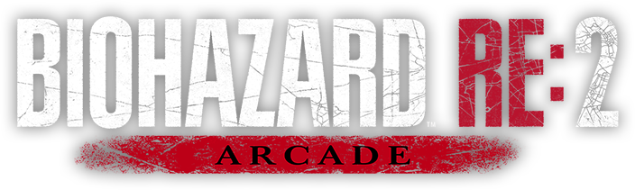 BIOHAZARD RE:2 ARCADE