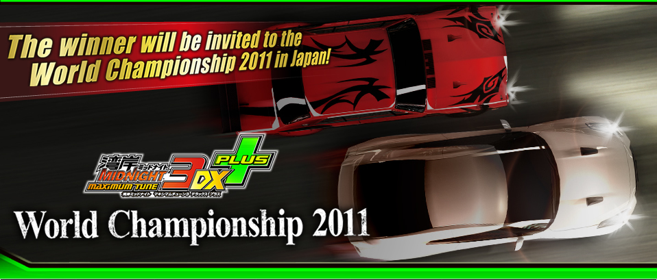 WANGAN MIDNIGHT MAXIMUM TUNE 3DX PLUS World Championship 2011