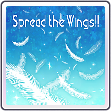 Spread the Wings!!