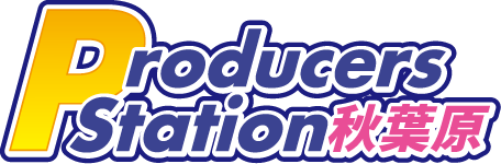 Producers Station秋葉原