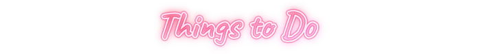 Things to Do